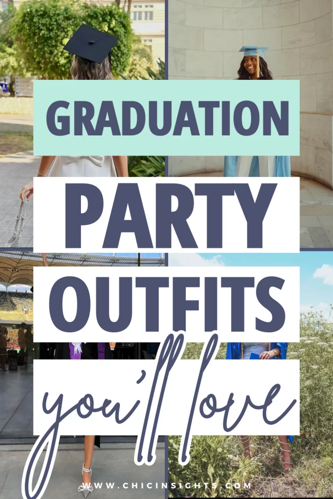 Pinterest pin collage of four different photos with large graphic text over photos displaying "Graduation party outfits you'll love"